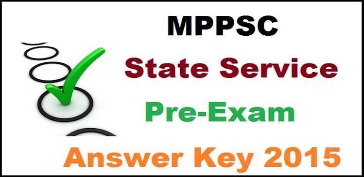 Madhya Pradesh State Services Prelims Exam 2015 Official Answer Key