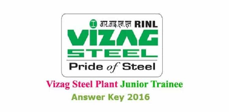 Vizag Steel Junior Trainee 2016 Answer Key@ vizagsteel.com